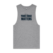 Grey barnard tank with "Your Voice Matters" design on white background