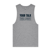 Grey men's tank top with "Your Talk Your Legacy" design