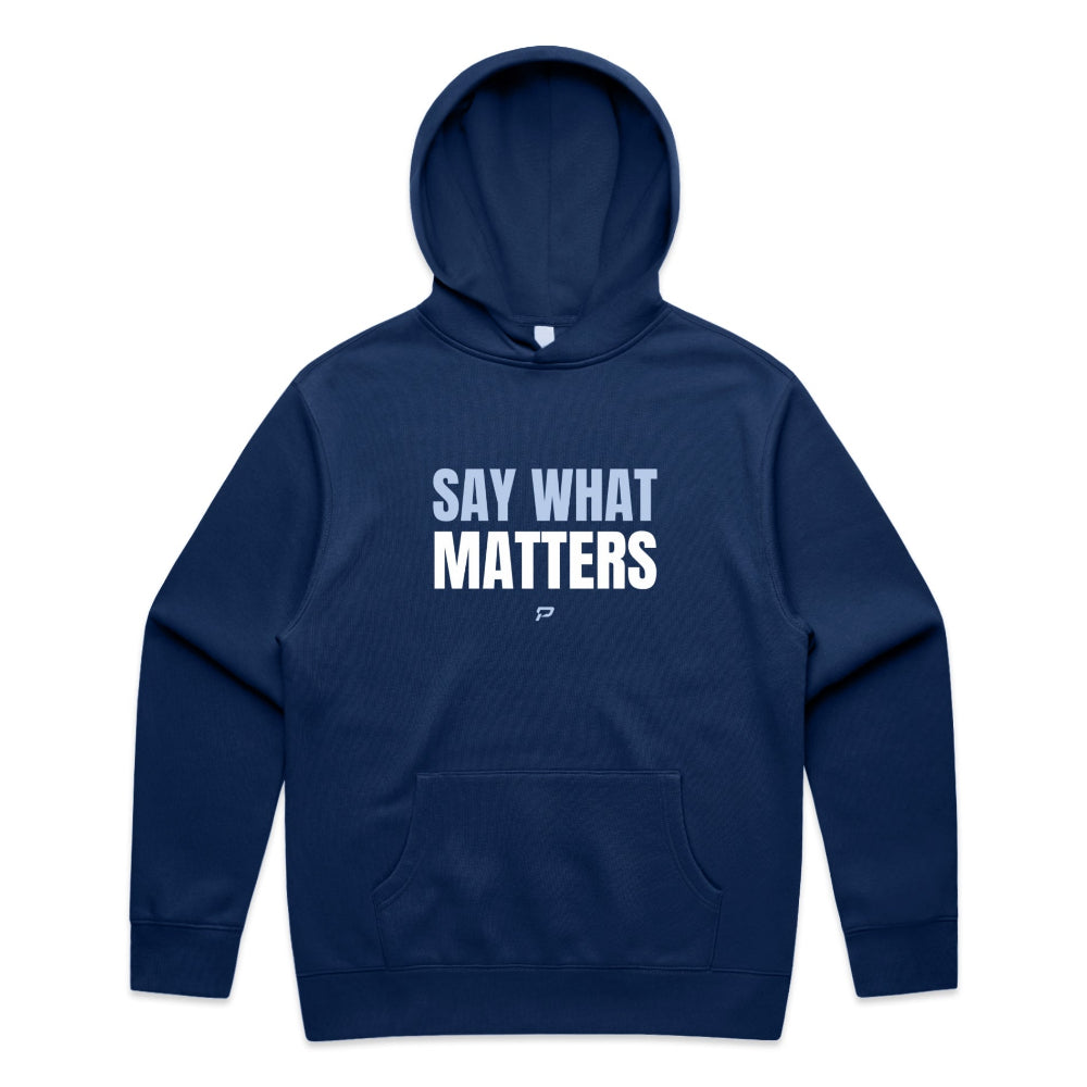 Cobalt colour men's hoodie with "Say What Matters" design on white background