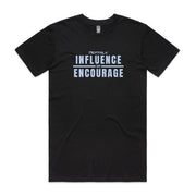 Black men's shirt with "Influence and Encourage" design