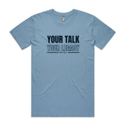 Carolina blue men's shirt with Your Talk Your Legacy design