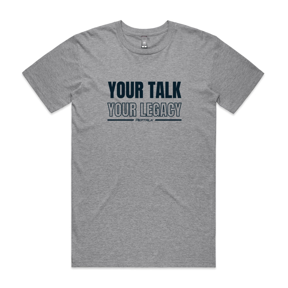 Grey marle men's shirt with Your Talk Your Legacy design