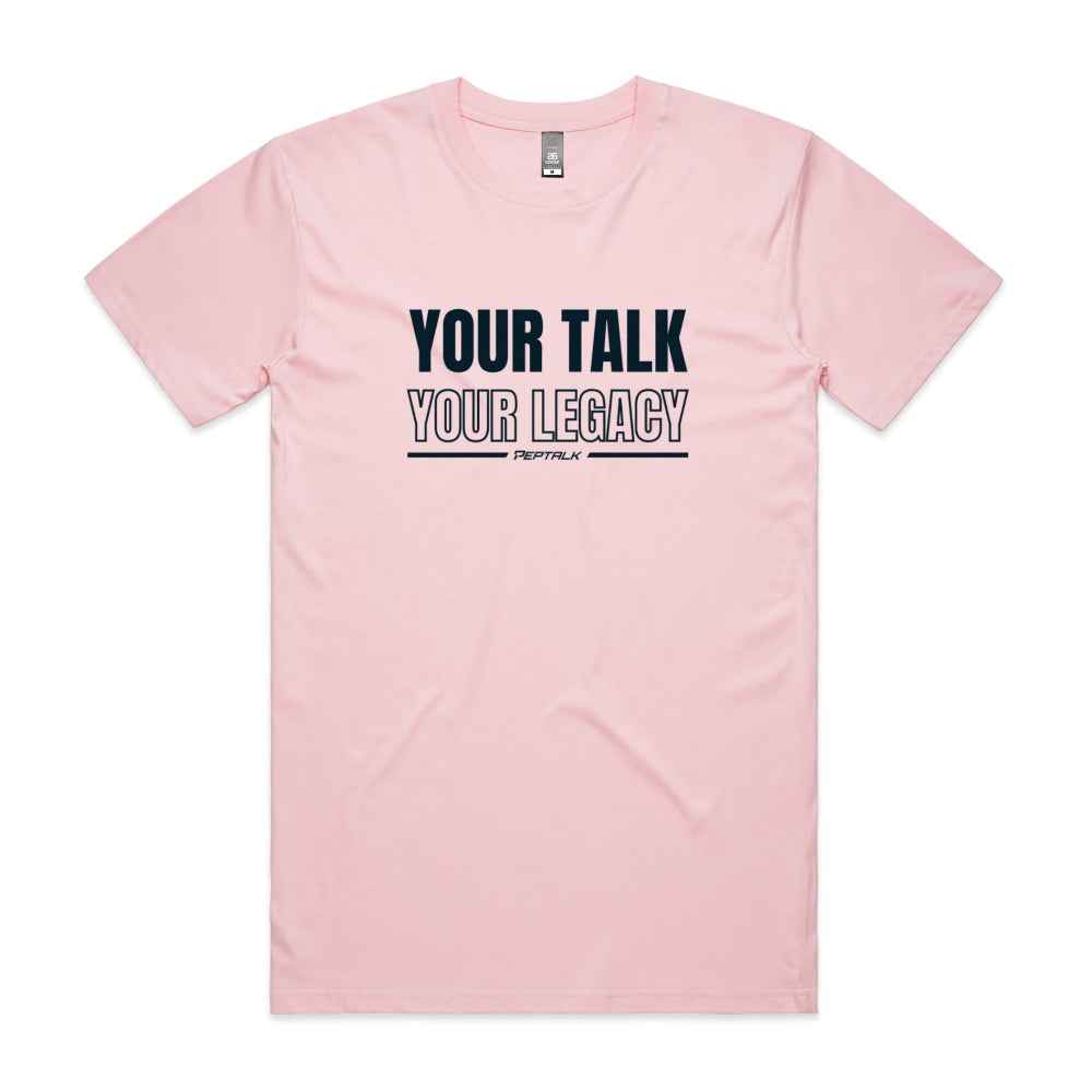 Pink men's shirt with Your Talk Your Legacy design