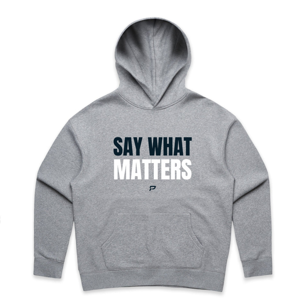 Grey women's hoodie with "Say What Matters" design on white background