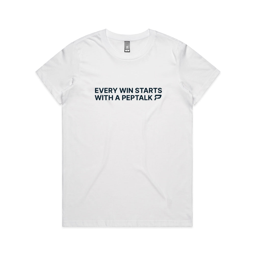 White women's t-shirt with "Every Win Starts With A PepTalk" design on white background