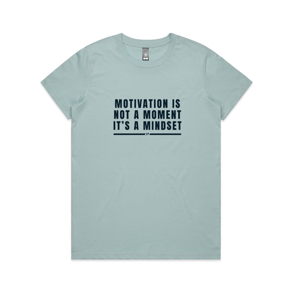 Pale blue women's t-shirt with "Motivation Is Not A Moment" design on white background