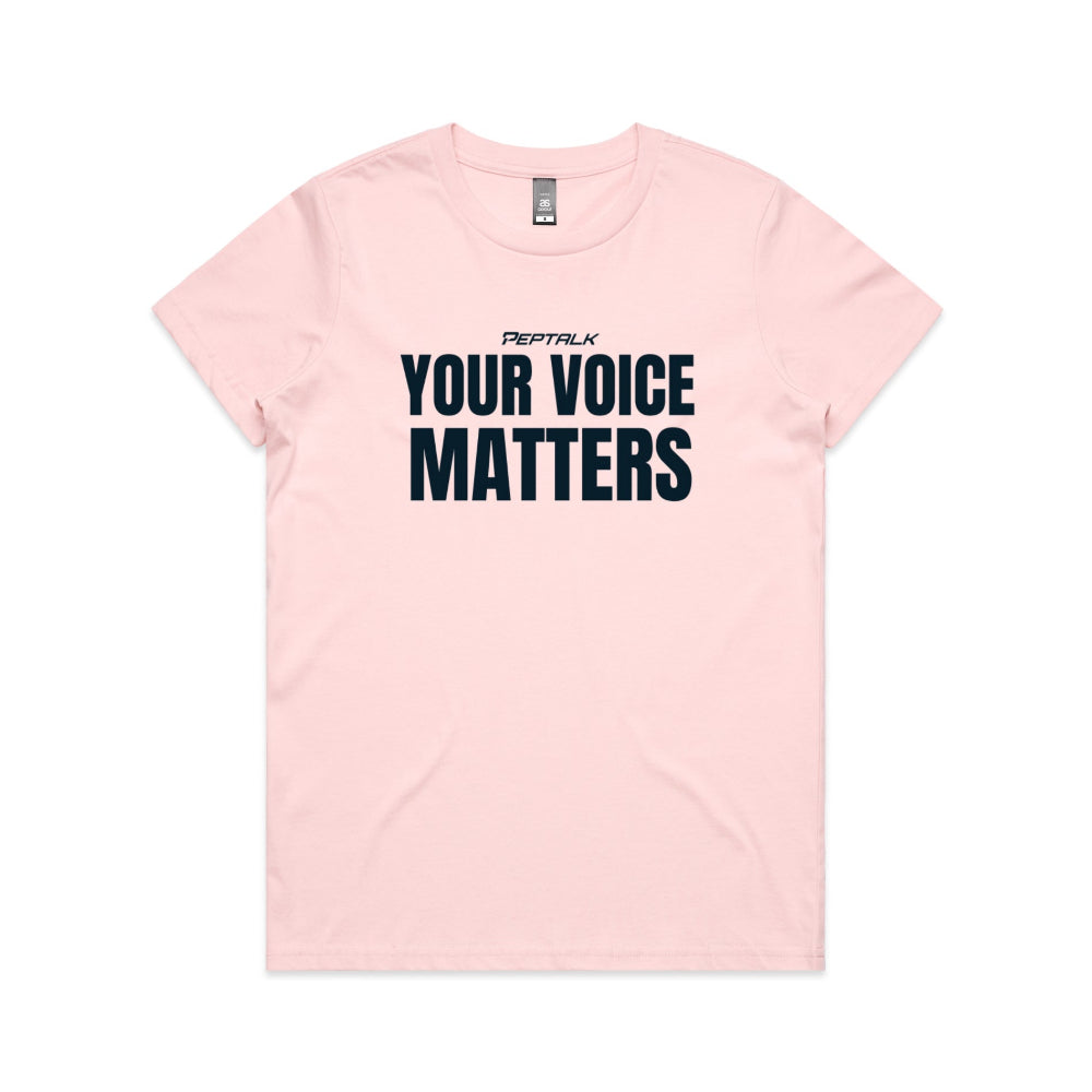 Pink women's t-shirt with "Your Voice Matters" design on white background