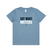 Carolina blue kid's shirt with "Say What Matters" design on white background